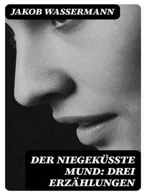 cover image of Der niegeküßte Mund